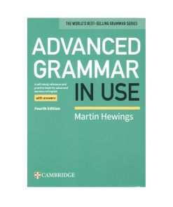 کتاب ADVANCED GRAMMAR IN USE Forth Edition اثر Martin Hewings انتشارات الوندپویان